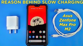 How to Fix Battery problem on Asus Zenfone Max pro m1 and m2  Reason Why Phone is Charging Slow [upl. by Aisatsan]