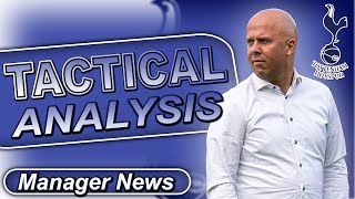 What Would Arne Slot Bring To Tottenham Youth Development amp Tactical Analysis [upl. by Novah]