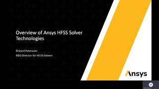 Overview of Ansys HFSS Solver Technologies [upl. by Zerep]