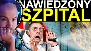 MATEUSZ SPYSIŃSKI reaguje na NAWIEDZONY SZPITAL  STARACHOWICE DEEJAYPALLASIDE [upl. by Eelaroc]