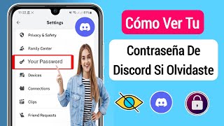 Cómo ver tu contraseña de Discord si la olvidaste 2024  Vea su contraseña de Discord en el móvil [upl. by Burnard583]