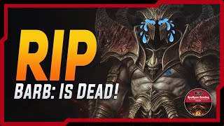 RIP  Barbarian Officially Dead Soon  Class Balance Changes UPCOMING [upl. by Gerome805]