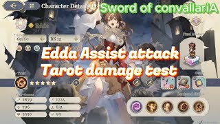 Sword of Convallaria  Edda Assist attack tarot damage test [upl. by Scotti]