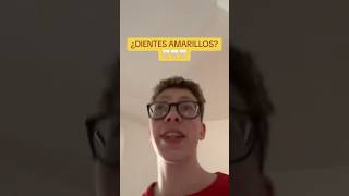 ¿DIENTES AMARILLOS 🤣 Parte 1 humor [upl. by Adniuqal410]