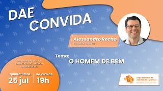 DAE CONVIDA  O HOMEM DE BEM [upl. by Hna]