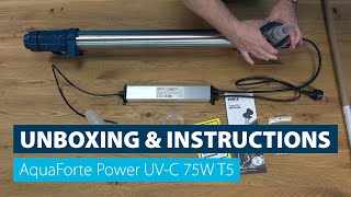 UNBOXING amp INSTRUCTIONS  AquaForte Power UVC 75W T5 [upl. by Camilia963]