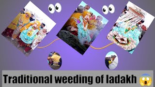 Traditional wedding of ladakh 😱 ladakh observer [upl. by Rhoades]