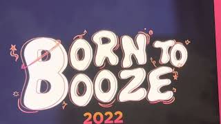 Born To Booze Lier 2022 [upl. by Eyk93]