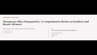 Mesoporous Silica Nanoparticles A Comprehensive Review on Synthesis and Recent Advan  RTCLTV [upl. by Aidnyc415]