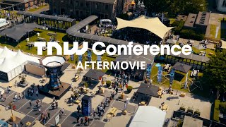 TNW Conference 2022  The official aftermovie [upl. by Ingmar]