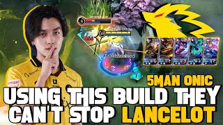 THEY CANT STOP MY LANCELOT WITH THIS BUILD  5 MAN ONIC ESPORTS [upl. by Wiltz]