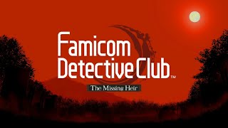 Famicom Detective Club The Missing Heir Nintendo Switch Playthrough Part 1 Chapter 1 [upl. by Nhguavad]