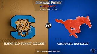 Grapevine Mustangs host Mansfield Summit  627pm pregame 7pm kick  Fri Sep 27 2024 [upl. by Arimay]