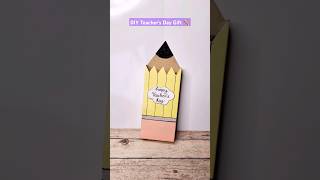 DIY Teachers Day Gift ✏️ Teacher Day Gift Idea  Happy Teacher Day Gift Idea Teachers Day Card [upl. by Lewes]