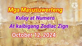 Masusuwerteng Kulay at Numero October 12 2024 LuckyNumbers Colors [upl. by Niletac]