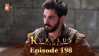 Kurulus Osman Urdu  Season 4 Episode 198 [upl. by Narbig756]