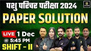 Pashu Parichar Paper Solution 2024  Animal Attendant 1 Dec Shift 2 Paper Solution Utkarsh Classes [upl. by Etnecniv]