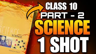 Class 10 Science full book one shot 🔥“Part2” CBSE 202324 [upl. by Atilemrac309]