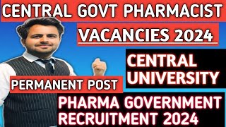 Central Government Pharmacist Recruitment 2024  Recent pharmacist central government vacancy 2024 [upl. by Mavra]