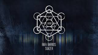 Rafa Barrios  Suazer Extended Mix [upl. by Daveda]