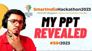 PPT which won me Smart India Hackathon  SIH 2023 [upl. by Palumbo]