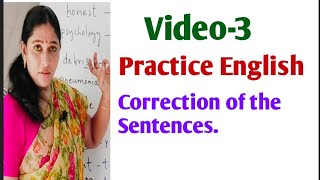 Practice English Video 3 Correction of the Sentence [upl. by Eralcyram925]