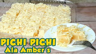 PICHI PICHI ALA AMBERS  Soft And Creamy Pichi Pichi [upl. by Yar]