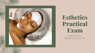 NC Esthetics Practical Exam  Section 6 [upl. by Chic]