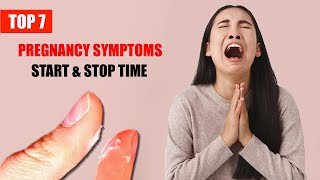 First Symptoms of Pregnancy – Top 7 Pregnancy Signs Start and Stop Times [upl. by Lien]