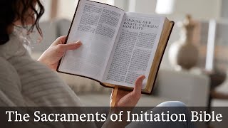 The Sacraments of Initiation Bible  NRSVCE [upl. by Rem]