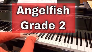 Angelfish by Anne Crosby Gaudet  C2  ABRSM piano grade 2 2021 amp 2022 [upl. by Trautman]