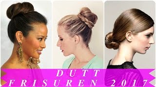 Dutt frisuren 2017 [upl. by Gauthier]