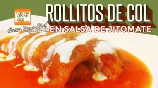 Rollitos de col repollo en salsa de jitomate  Cocina Vegan Fácil [upl. by Ienttirb684]