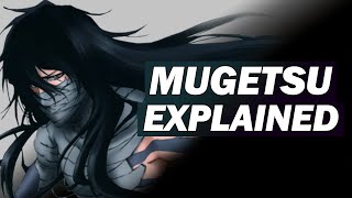 Mugetsu EXPLAINED  BEYOND BANKAI Shiba Clan Technique  BLEACH Breakdown [upl. by Hobard221]