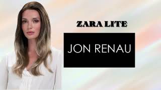 Zara Lite  Jon Renau [upl. by Eivets]