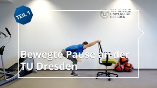 Bewegte Pause an der TU Dresden – Teil 1 SchulterNackenTraining [upl. by Sidney20]