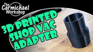 Make a Shop Vac Hose Adapter with Fusion 360 and a 3D Printer [upl. by Ferna]