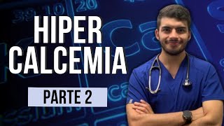 Hipercalcemia 💉 Manifestaciones clínicas Parte 2 [upl. by Thackeray]