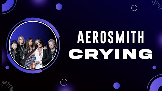 Aerosmith  Crying Karaoke Version HD [upl. by Hurley516]