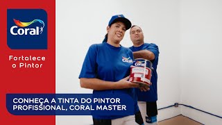 Conheça agora a tinta do pintor profissional Coral MASTER [upl. by Byrn121]