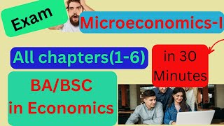 Exam MicroeconomicsIAll chapters16In 30 MinutesQampA [upl. by Petrine]