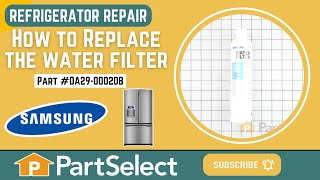 Samsung Refrigerator Repair  How to Replace the Water Filter Samsung Part  DA2900020B [upl. by Viridissa]