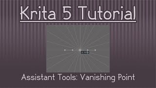 Krita 51 Tutorial Assistant Tools  Vanishing Point [upl. by Akinej]