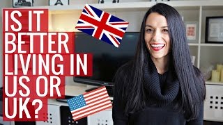 Differences Between Living in the US vs the UK [upl. by Anjela604]