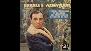 charles aznavour quot for me formidable quot par stephane musique pop francaise  charles aznavour [upl. by Peednam269]