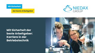 Mit Sicherheit der beste Arbeitgeber Karriere in der Betriebstechnik  Niedax Group [upl. by Atinel]