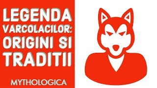 Legenda varcolacilor totul despre varcolaci origini traditii [upl. by Gilburt285]