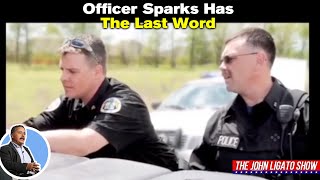 Officer Sparks Has The Last Word [upl. by Inaluiak]