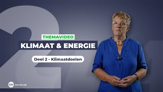 Themavideo Klimaat en energie  deel 2 Klimaatdoelen [upl. by Yenduhc274]