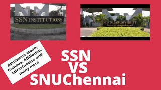 SSN VS SNU Chennai 2021 Comparison of Both Institutions [upl. by Nathaniel]